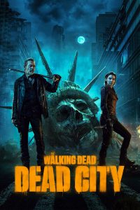 The Walking Dead: Dead City The Walking Dead: Dead City ซีซั่น 1 EP.1-2