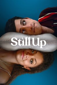 Still Up Still Up ซีซั่น  EP.1-3