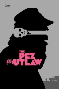 The Pez Outlaw The Pez Outlaw