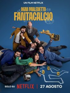 Ogni maledetto Fantacalcio แฟนตาซีฟุตบอลพังชีวิต
