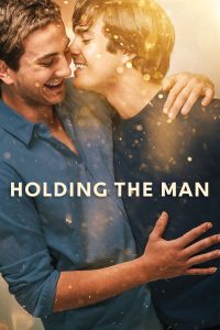 Holding the Man โฮลดิ้ง เดอะ แมน