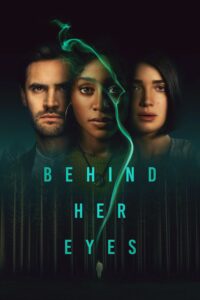 Behind Her Eyes ปมนัยน์ตา ซีซั่น 1 EP.1-6