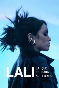 Lali: La que le gana al tiempo ลาลี: ถึงเวลาแสดงพลัง